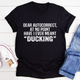 Graphic T-Shirts Dear Autocorrect Tee