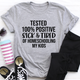 Graphic T-Shirts Sick & Tired Of Homeschooling My Kids Tee