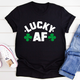 Graphic T-Shirts Lucky AF Tee