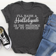 Graphic T-Shirts I'll Raise A Halleluyah In The Presence Of My Enemies Tee