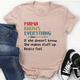 Graphic T-Shirts Mama Knows Everything Tee