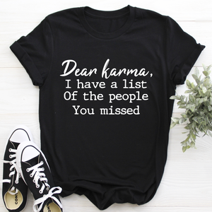 Graphic T-Shirts Dear Karma Tee