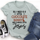 Graphic T-Shirts All I Need Is A Little Chocolate Bunny Tee