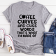 Graphic T-Shirts Coffee Curves & Cuss Words Tee