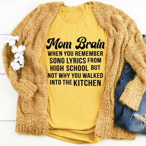 Graphic T-Shirts Mom Brain Tee