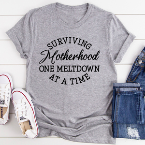 Graphic T-Shirts Surviving Motherhood Tee