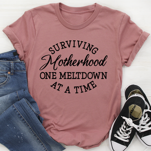 Graphic T-Shirts Surviving Motherhood Tee