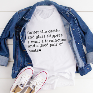 Graphic T-Shirts Forget The Castle And Glass Slippers Tee