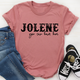 Graphic T-Shirts Jolene You Can Have Him Tee