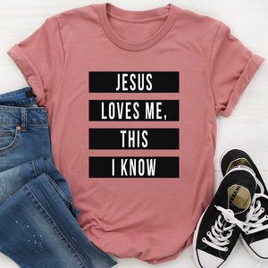 Graphic T-Shirts Jesus Loves Me This I Know Tee