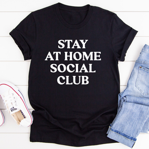 Graphic T-Shirts Stay At Home Social Club Tee