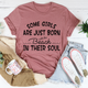 Graphic T-Shirts Some Girls Are Just Born With The Beach In Their Soul Tee