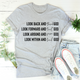 Graphic T-Shirts Look Back And Thank God Tee