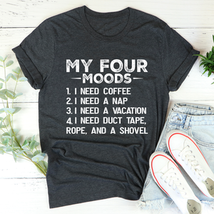 Graphic T-Shirts My Four Moods Tee