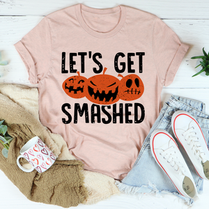 Graphic T-Shirts Let's Get Smashed Tee