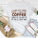 Graphic T-Shirts I Like My Men How I Like My Coffee Tee