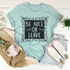 Graphic T-Shirts Be Nice Or Leave Tee