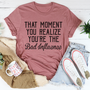 Graphic T-Shirts Bad Influence Tee