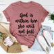 Graphic T-Shirts God Is Within Her She Will Not Fall Tee