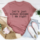 Graphic T-Shirts Let's Just Always Assume I Am Right Tee