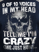 9 OF 10 Voices In My Head Tell Me I'm Crazy One Just Hums Short Sleeve Cotton Blends Crew Neck T-shirt