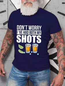Don t worry I ve had both my shots vaccination tequila Men's round neck T-shirt