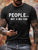 People... Not A Big Fan Casual Short Sleeve Short sleeve T-shirt