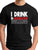 I DRINK IN MODERATION Men's T-shirt