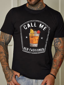 CALL ME OLD FASHION Casual T-shirt