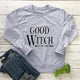 Graphic long Sleeve Shirts Good Witch