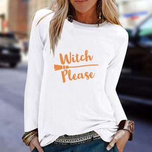 Graphic long Sleeve Shirts Witch Please