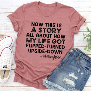 Graphic T-Shirts A Story About Motherhood T-Shirt