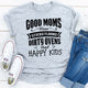 Graphic T-Shirts Good Moms