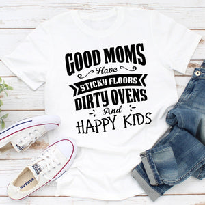 Graphic T-Shirts Good Moms