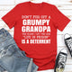 Graphic T-Shirts Don't Piss Off A Grumpy Grandpa The Older I Get The Less Life In Prison Is A Deterrent