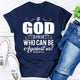 Graphic T-Shirts If God Is For Us Who Can Be Against Us