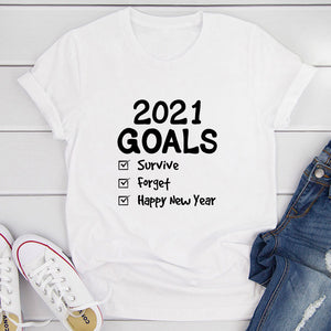 Graphic T-Shirts 2021 Goals T-Shirt